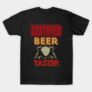 Certified Beer Taster - Funny Beer T-Shirt